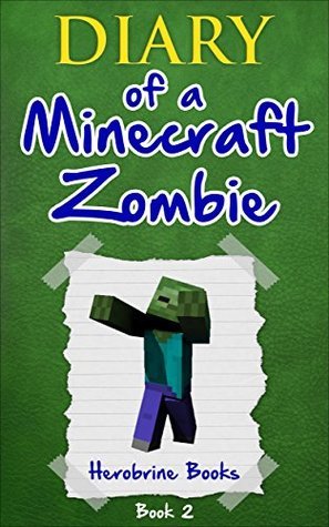 Diary of a Minecraft Zombie book cover 2