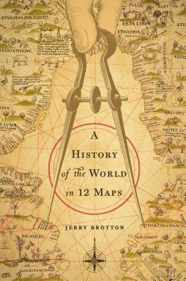 A History of the World in 12 Maps book cover