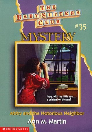 Abby and the Notorious Neighbor book cover