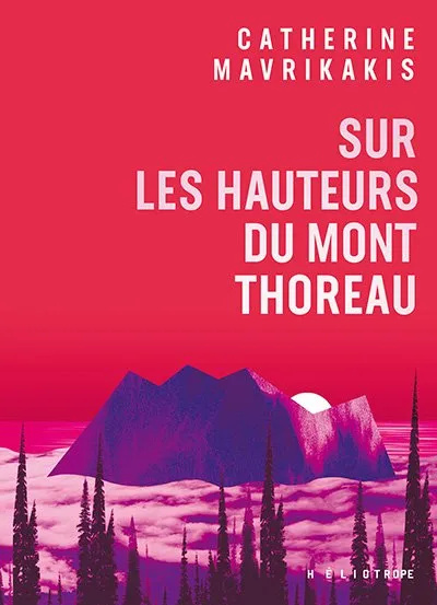 Sur les hauteurs du mont Thoreau book cover