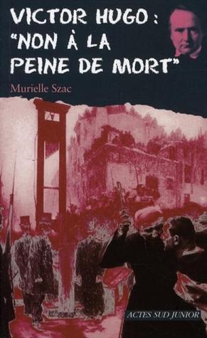 Ölüm Cezasına Hayır - Victor Hugo book cover