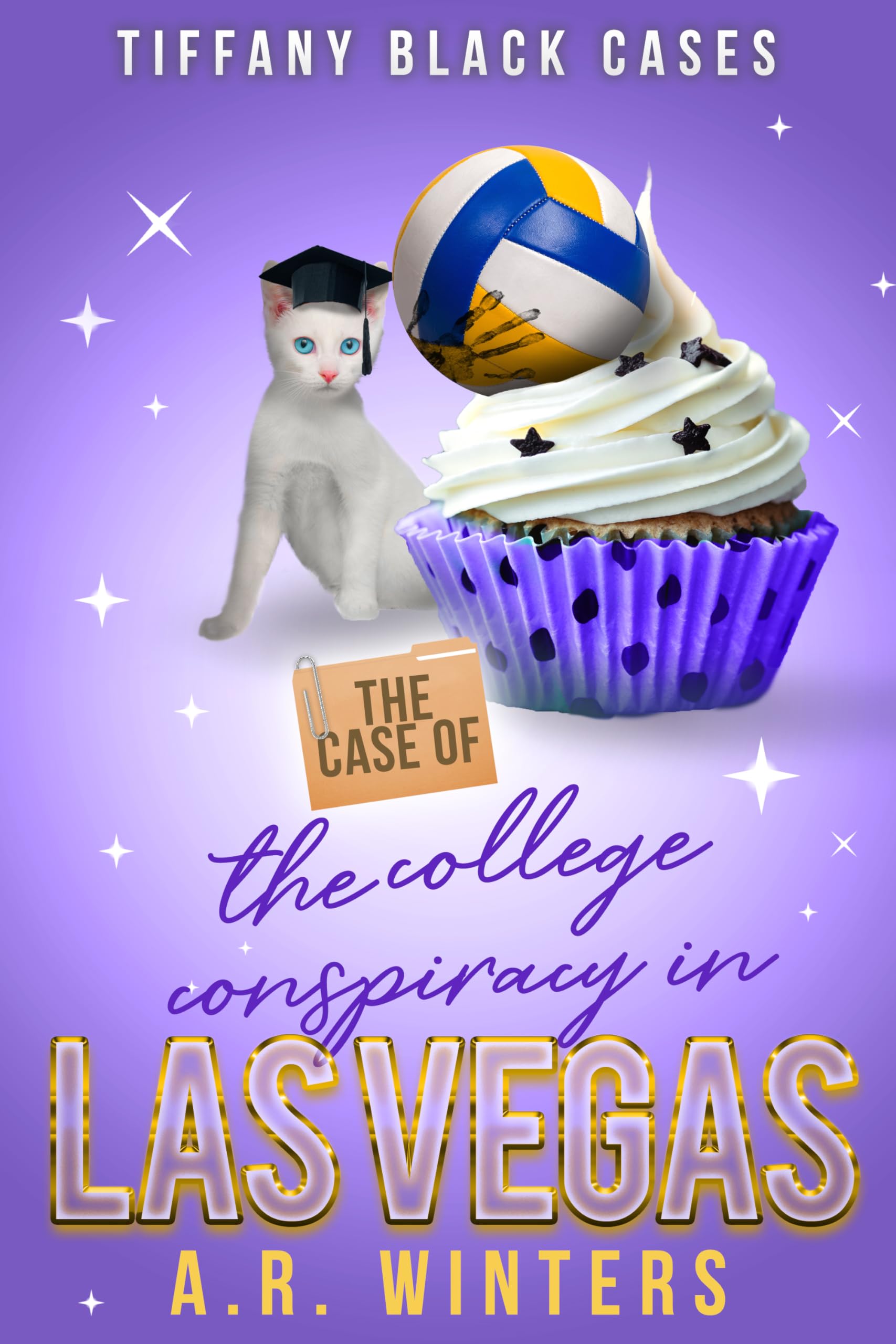 The Case of the College Conspiracy in Las Vegas book cover