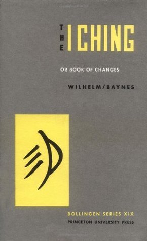 The I Ching or Book of Changes book cover
