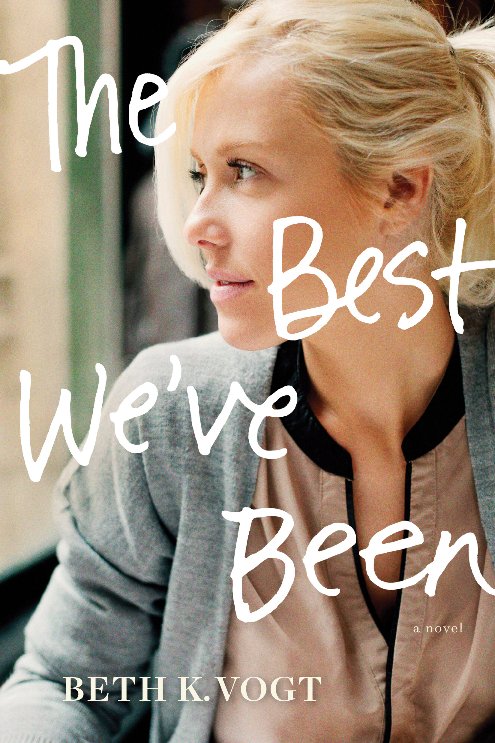 The Best We've Been book cover