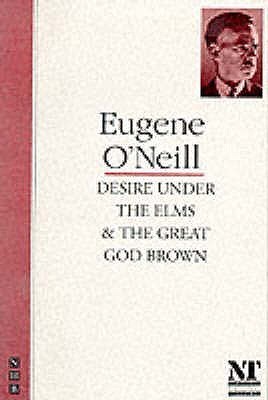 Desire Under the Elms & The Great God Brown book cover