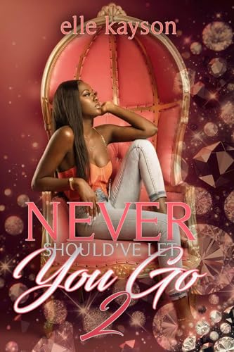 Never Should've Let You Go 2 book cover