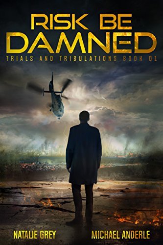 Risk Be Damned book cover
