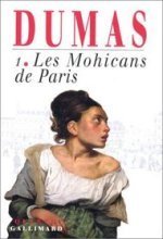 Les Mohicans de Paris, tome 1 book cover