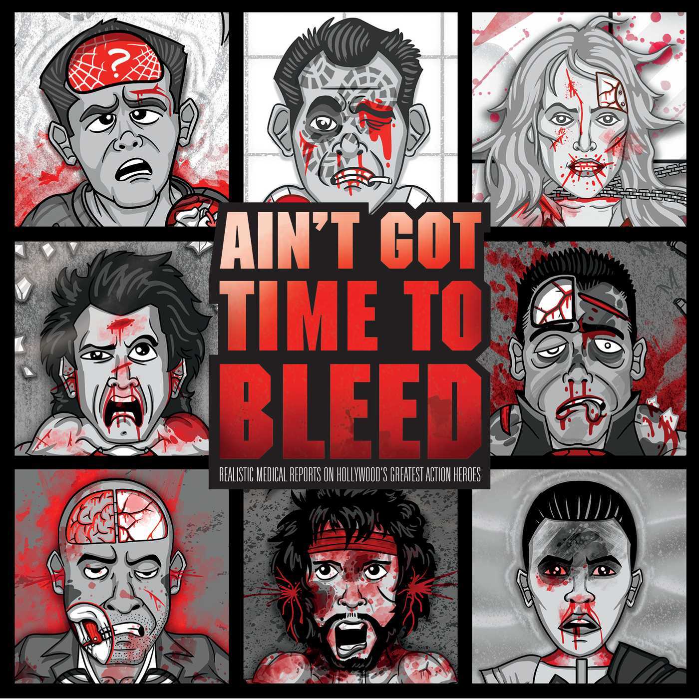 Ain't Got Time to Bleed book cover