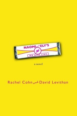 Naomi and Ely's No Kiss List book cover