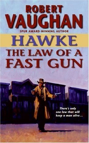 The Law of a Fast Gun book cover