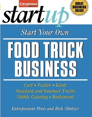 Start Your Own Food Truck Business book cover