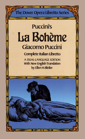 Puccini's La Boheme (the Dover Opera Libretto Series) (Dover Books On Music book cover