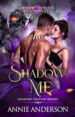 Immortal Vices and Virtues: Shadow Shifter Bonds book cover 1