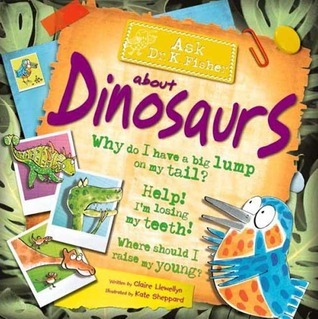 Ask Dr. K. Fisher About Dinosaurs book cover