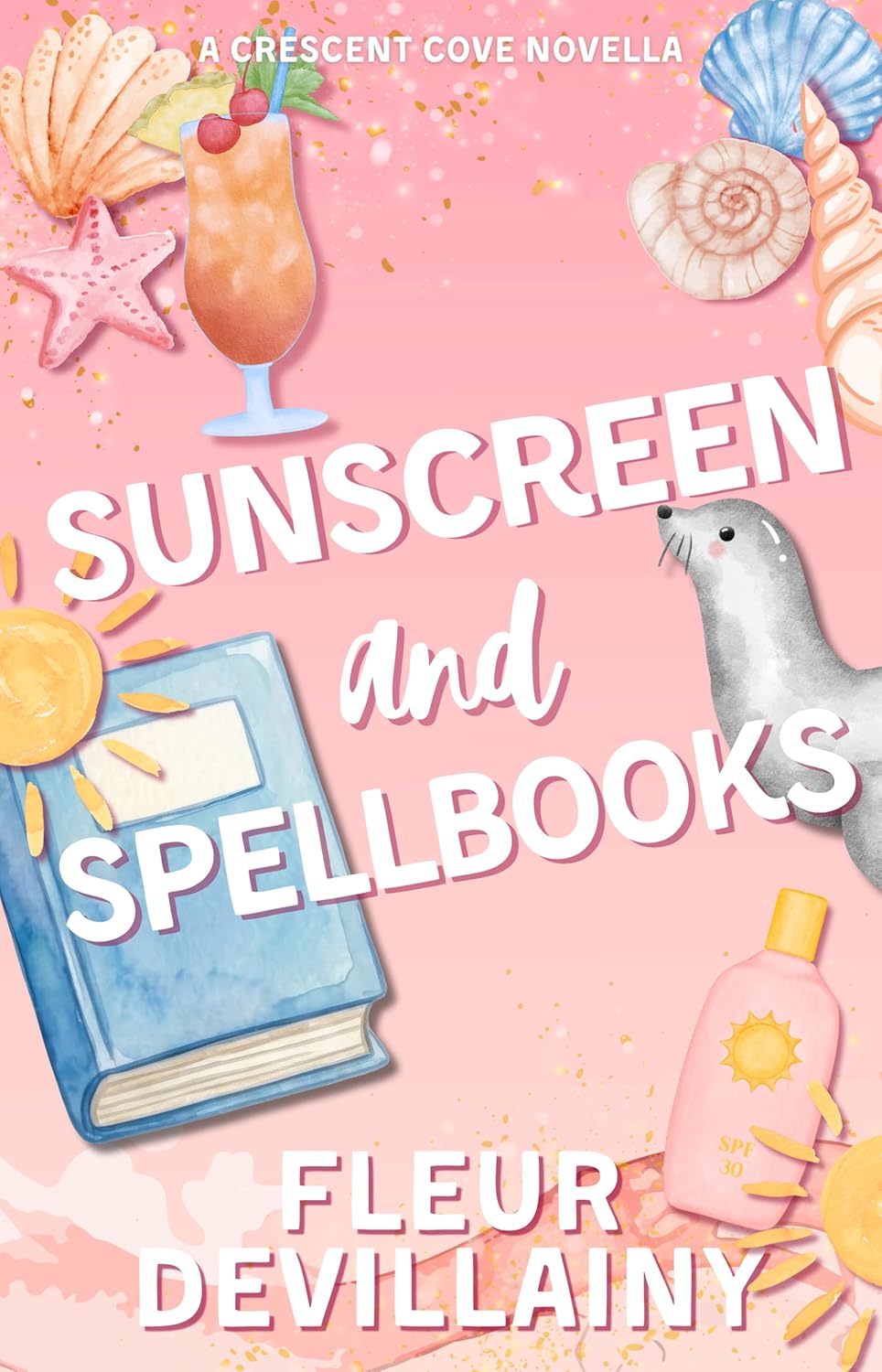 Sunscreen and Spellbooks book cover