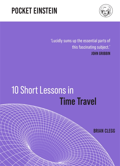 10 Short Lessons in Time Travel book cover