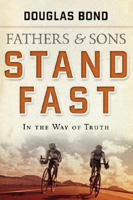 Stand Fast in the Way of Truth book cover
