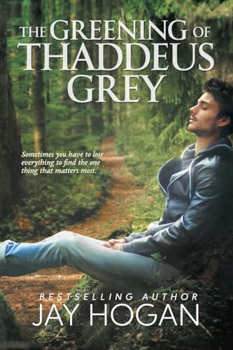 The Greening of Thaddeus Grey book cover