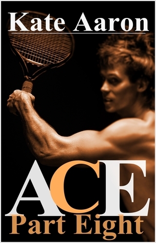 Ace, Part Eight book cover