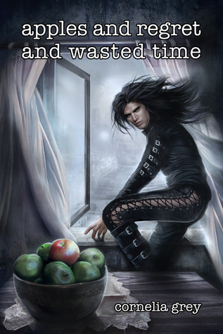 Apples and Regret and Wasted Time book cover