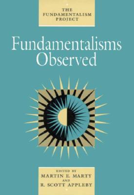 Fundamentalisms Observed (Volume 1) book cover