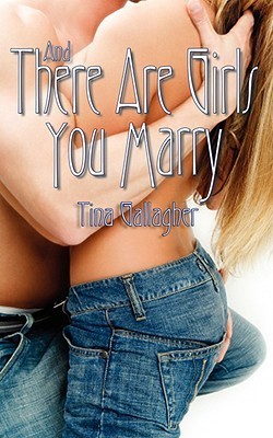 And There Are Girls You Marry book cover