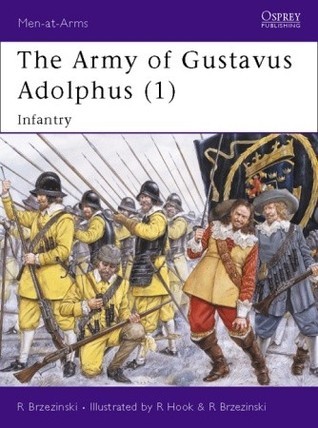 The Army of Gustavus Adolphus (1) book cover