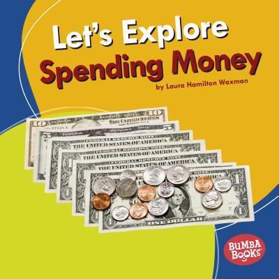 Let's Explore Spending Money book cover