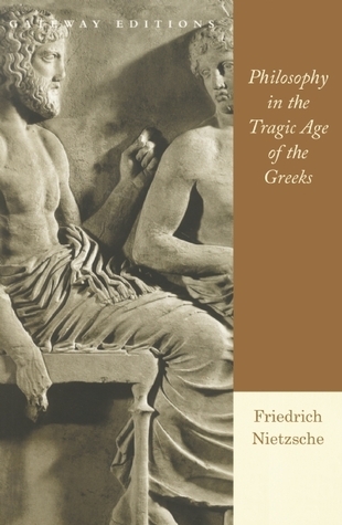 Philosophy in the Tragic Age of the Greeks book cover