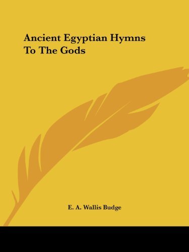Ancient Egyptian Hymns To The Gods book cover