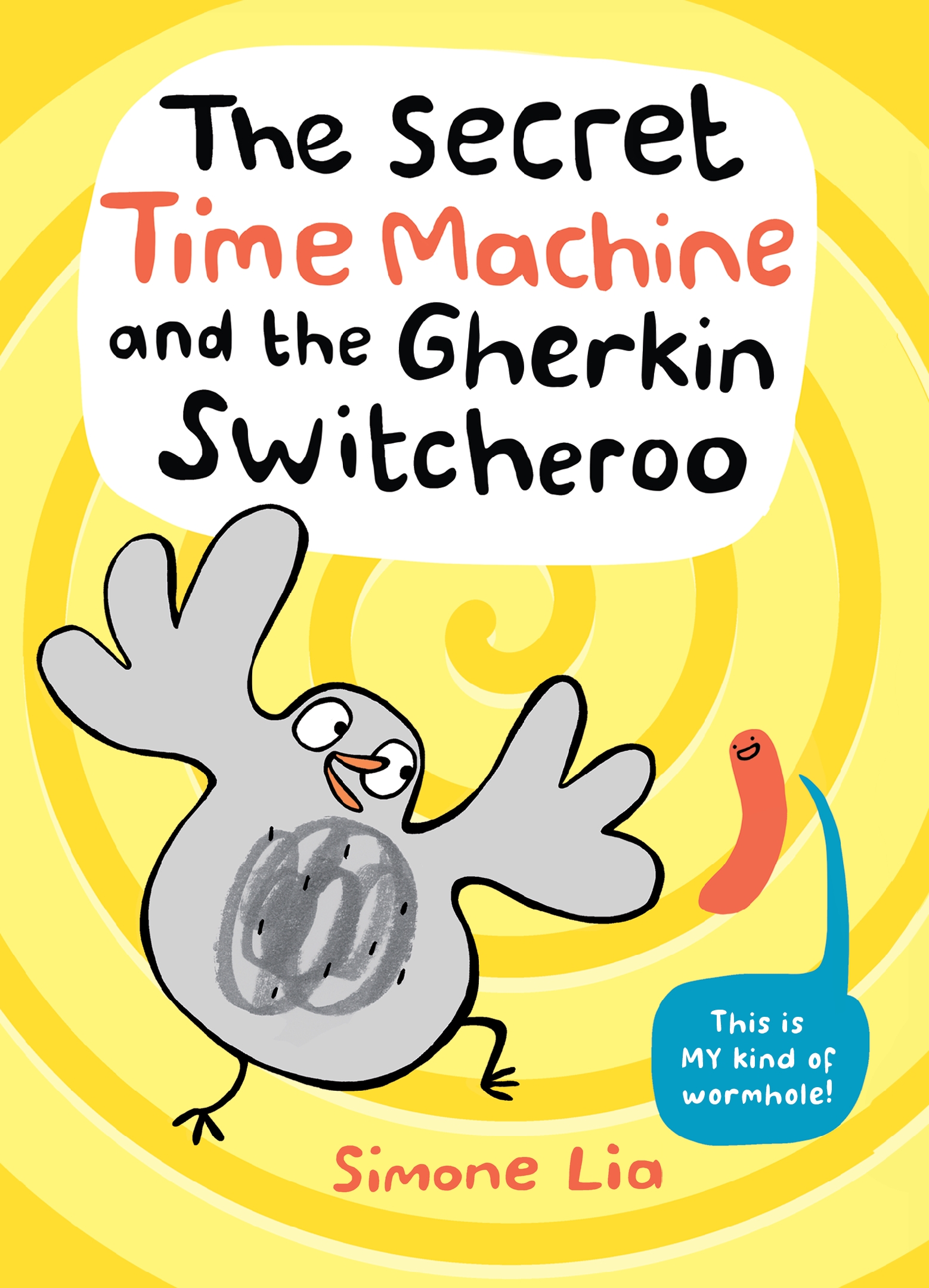 The Secret Time Machine and the Gherkin Switcheroo book cover