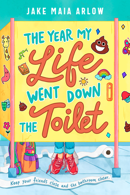 The Year My Life Went Down the Toilet book cover