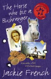 The Horse Who Bit a Bushranger book cover