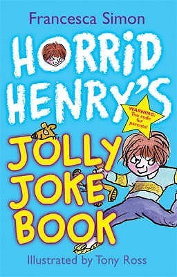 Horrid Henry's Jolly Joke Book book cover