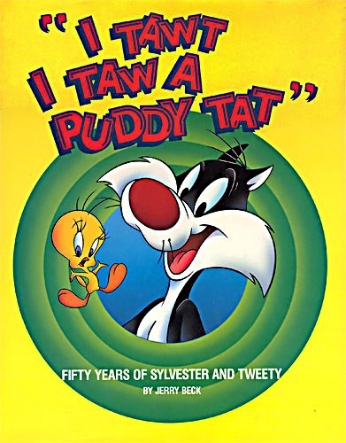 "I Tawt I Taw a Puddy Tat" book cover