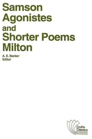 Samson Agonistes and Shorter Poems book cover