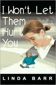 I Won't Let Them Hurt You book cover