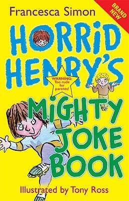 Horrid Henry's Mighty Joke Book book cover