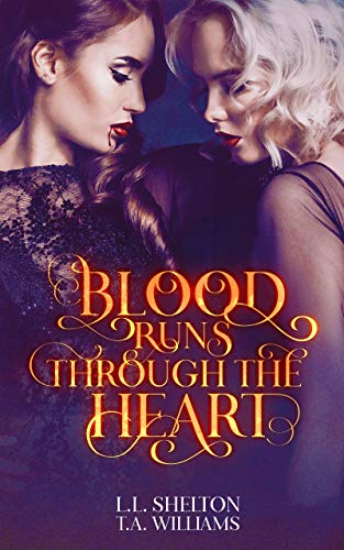 Blood Runs Through The Heart book cover
