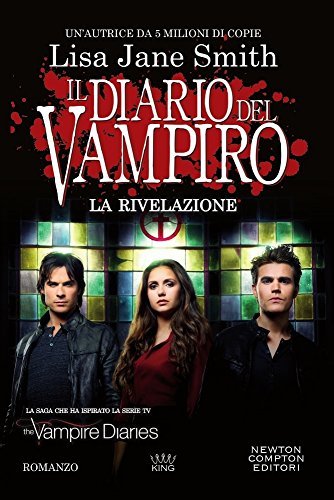 La rivelazione. Il diario del vampiro book cover