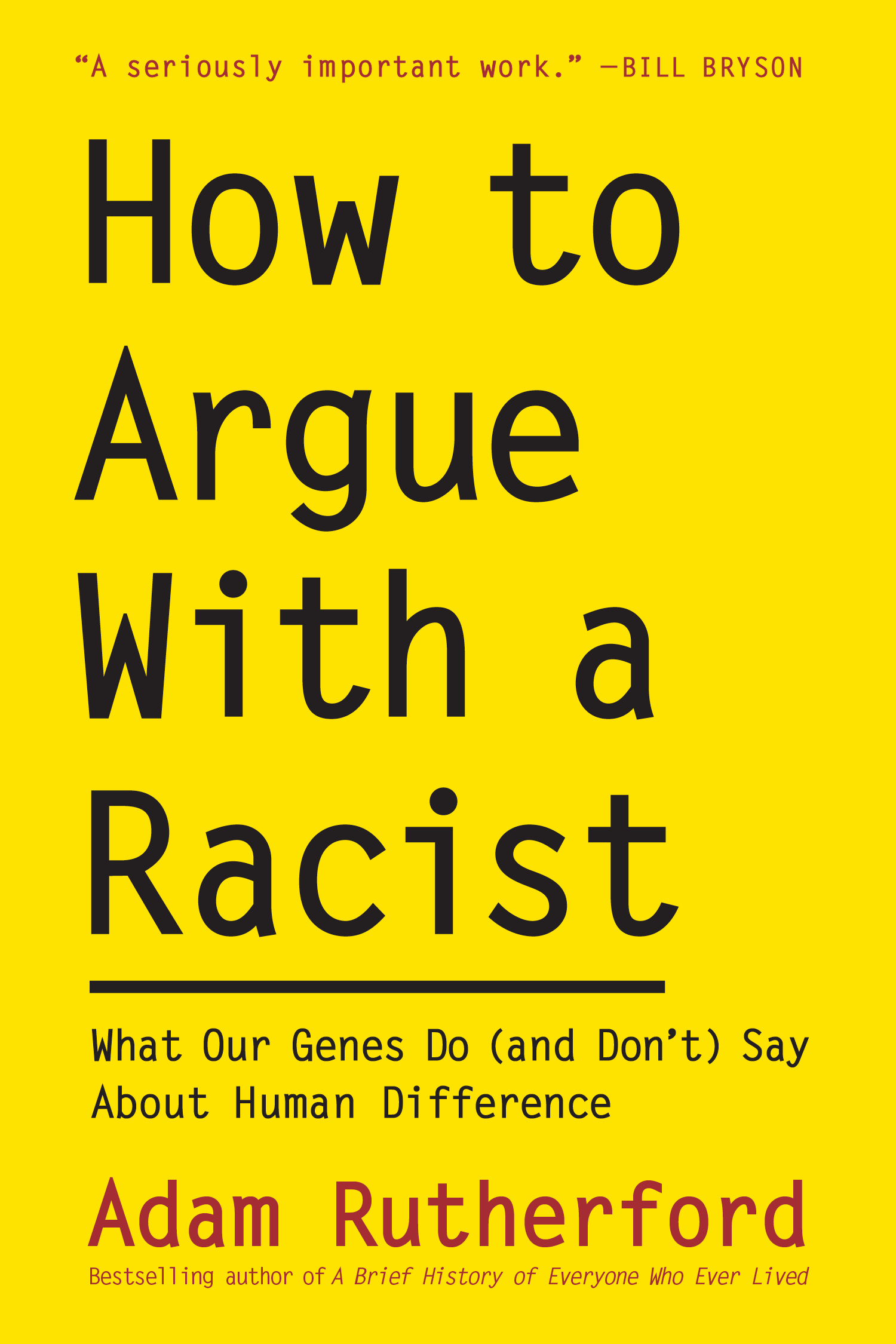How to Argue With a Racist book cover