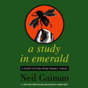 A Study in Emerald book cover