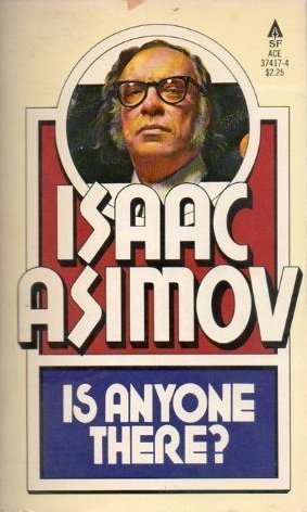 Is Anyone There? book cover