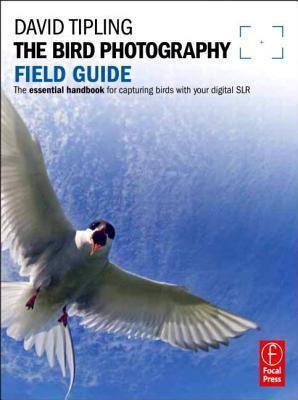 The Bird Photography Field Guide book cover