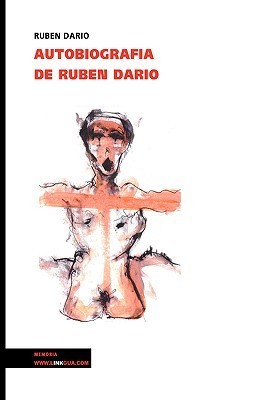 Autobiografía de Rubén Darío (Historia) book cover