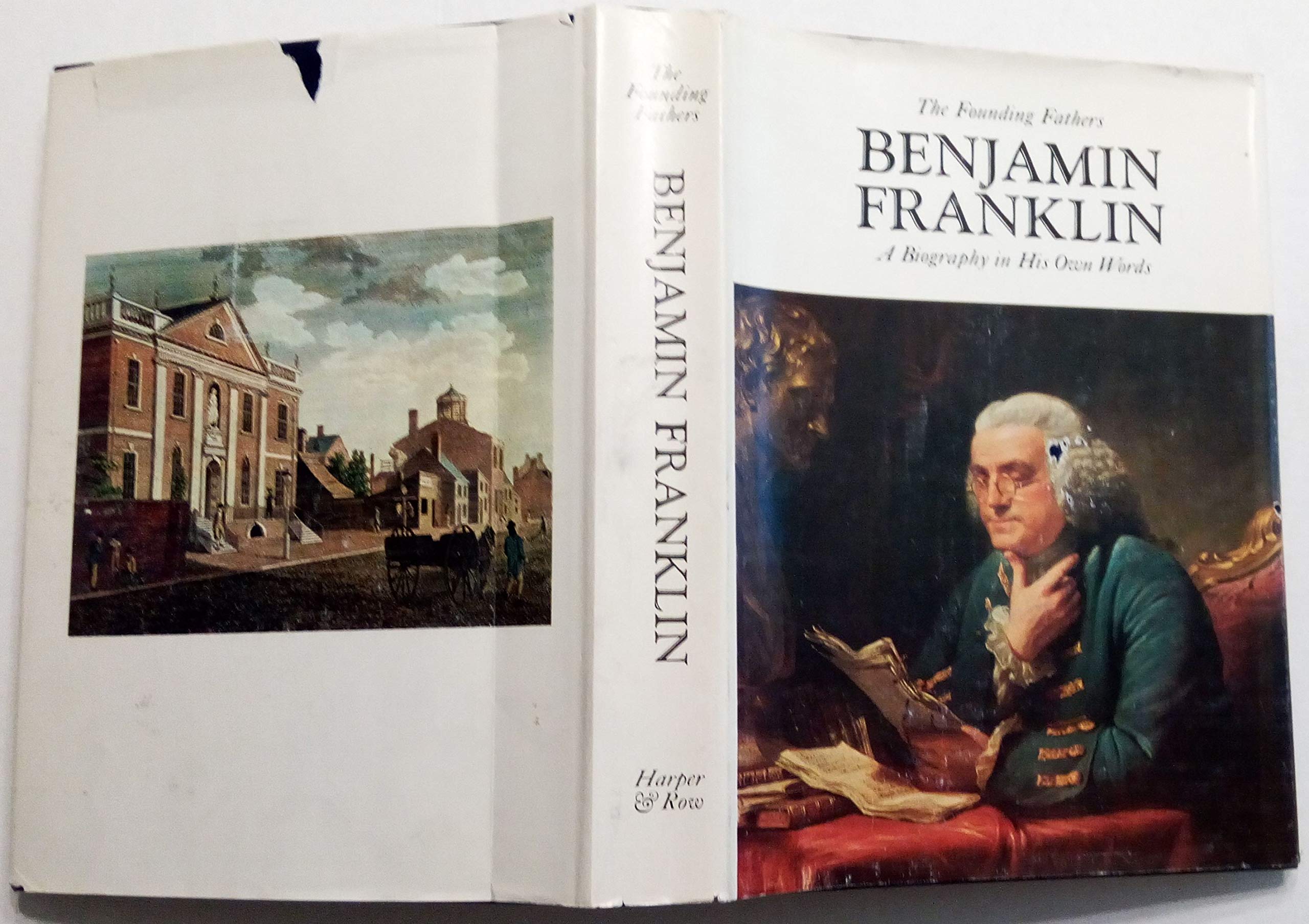 Benjamin Franklin; A biography in his own words book cover