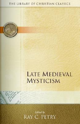 Late Medieval Mysticism (Library of Christian Classics book cover