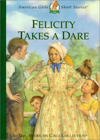 Felicity Takes a Dare book cover