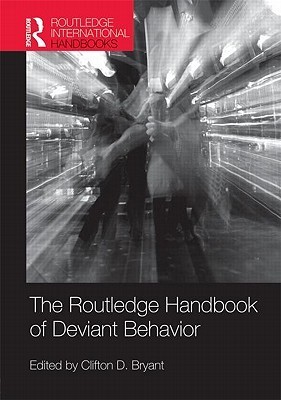 The Routledge Handbook of Deviant Behavior book cover